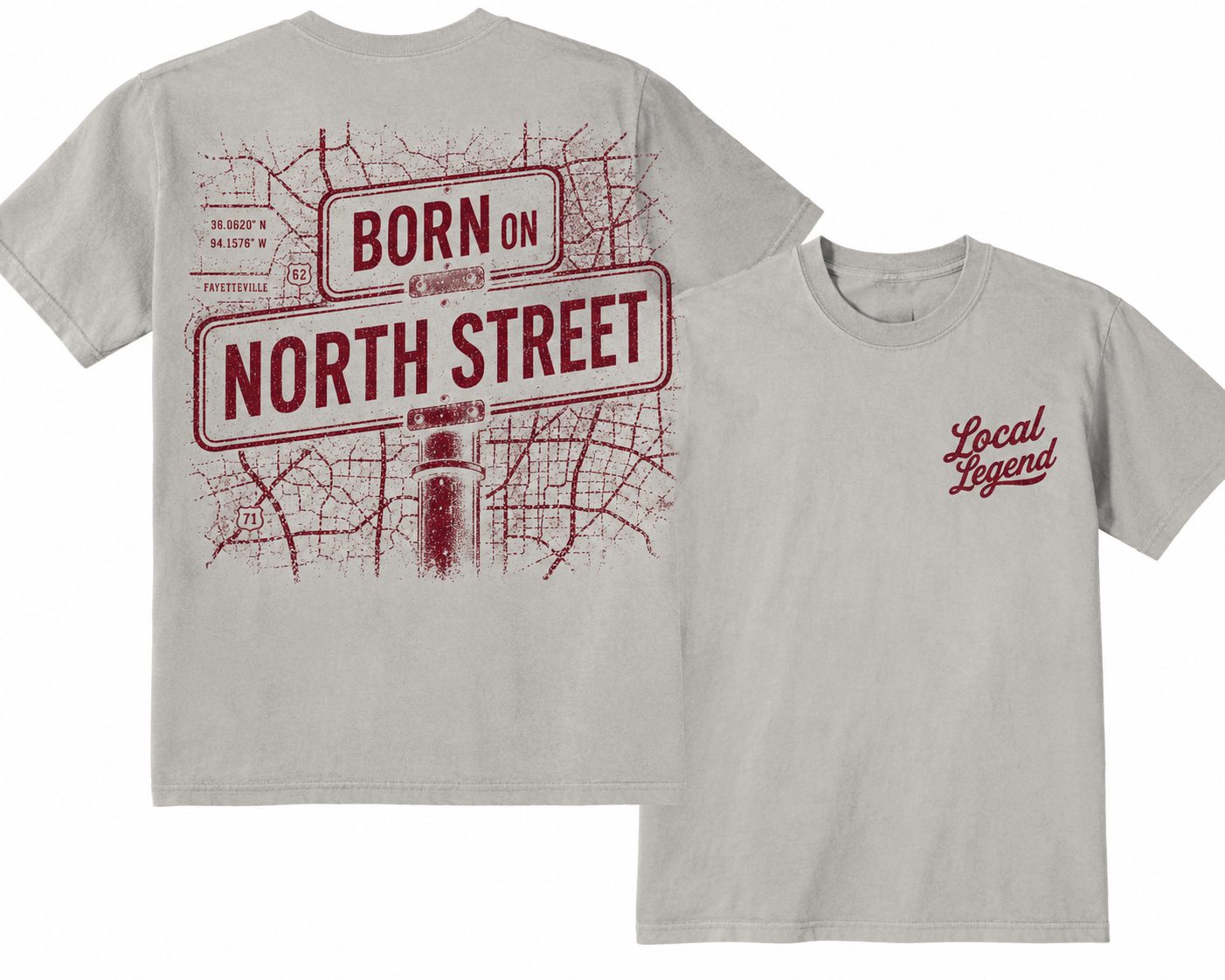 Born on North Street T-Shirt | Fayetteville Arkansas Heavyweight Tee