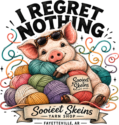 Sooieet Skeins Tee_ No Regrets!